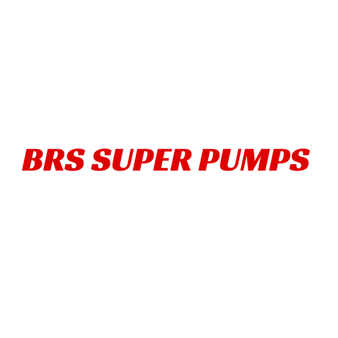 BRS Super Pumps Press Release